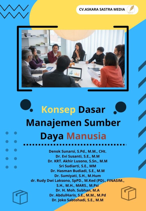 Konsep Dasar Manajemen Sumber Daya Manusia