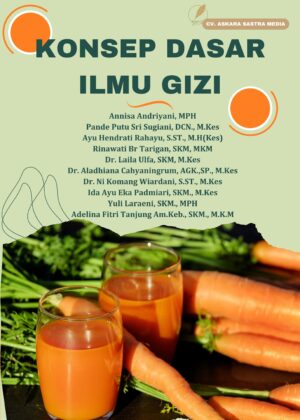 Konsep Dasar Ilmu Gizi