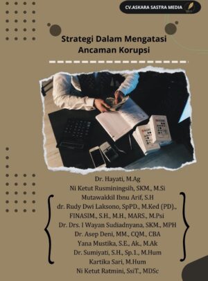 Strategi dalam Mengatasi Ancaman Korupsi