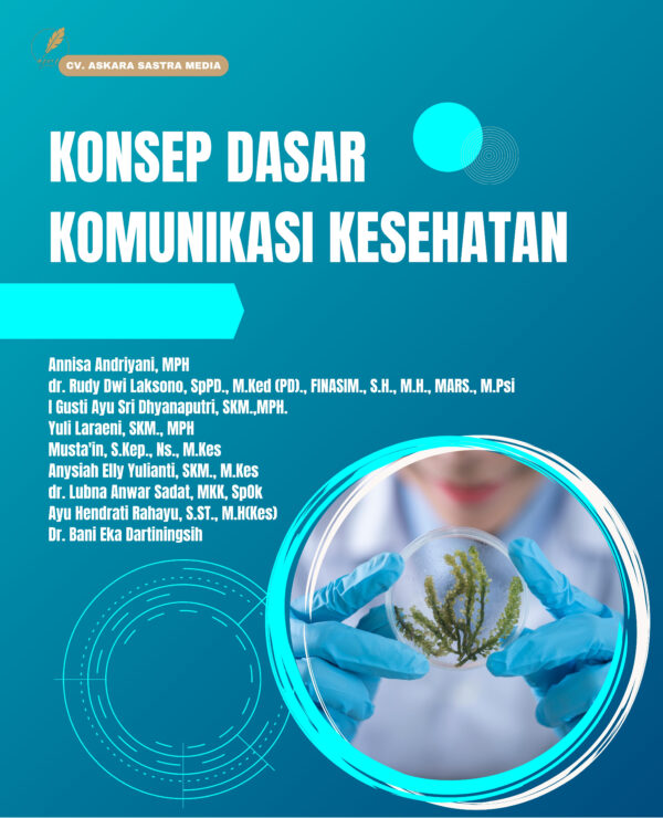 Konsep Dasar Komunikasi Kesehatan