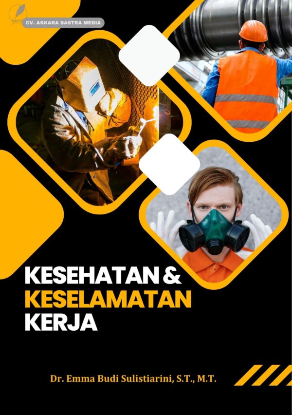 Kesehatan & Keselamatan Kerja