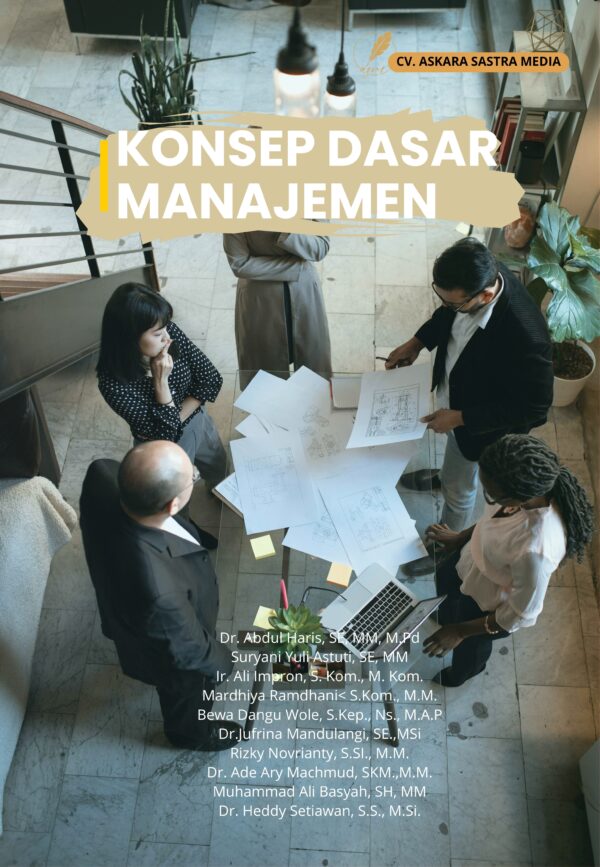 Konsep Dasar Manajemen