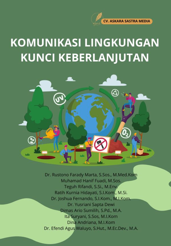 Komunikasi Lingkungan Kunci Keberlanjutan