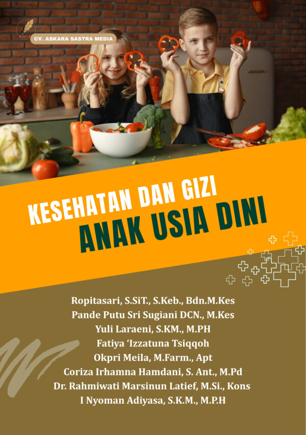 Kesehatan dan Gizi Anak Usia Dini