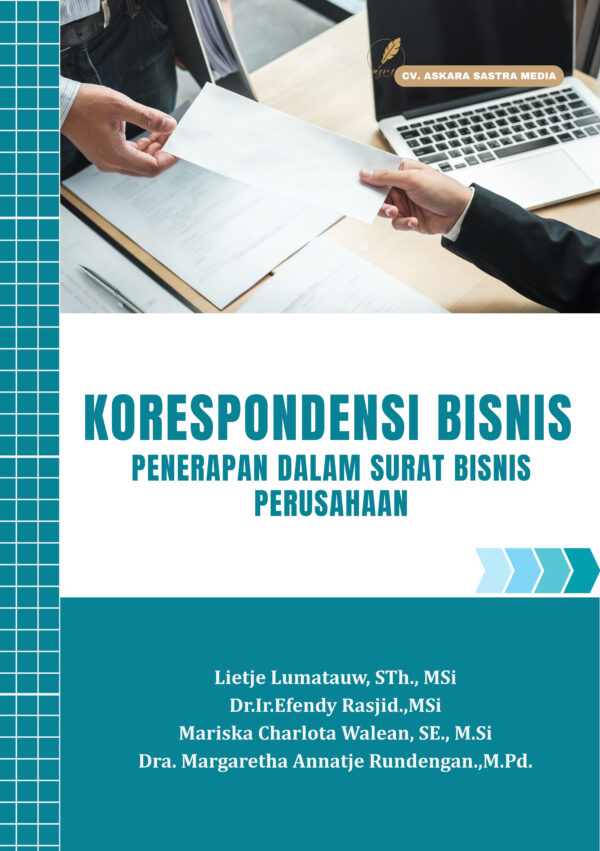 Korespondensi Bisnis Penerapan dalam Surat Bisnis Perusahaan