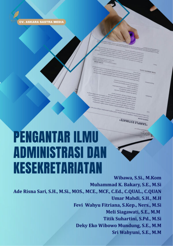 Pengantar Ilmu Administrasi dan Kesekretariatan