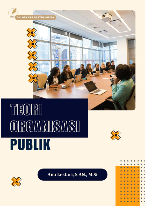 Teori Organisasi Publik