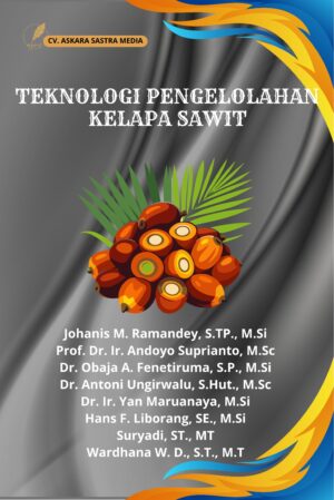 Teknologi Pengelolahan Kelapa Sawit