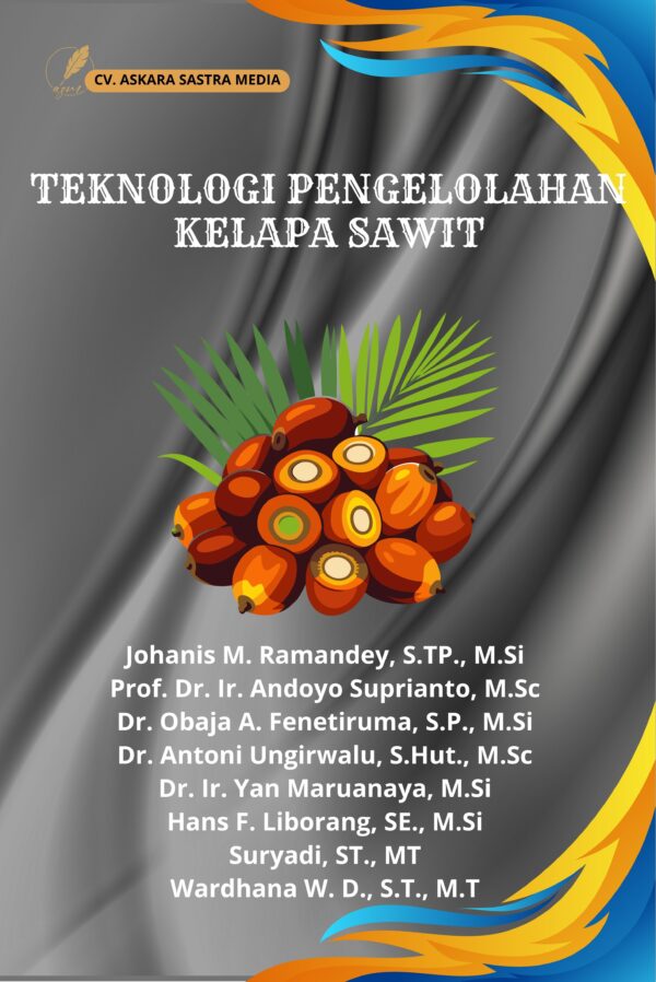 Teknologi Pengelolahan Kelapa Sawit