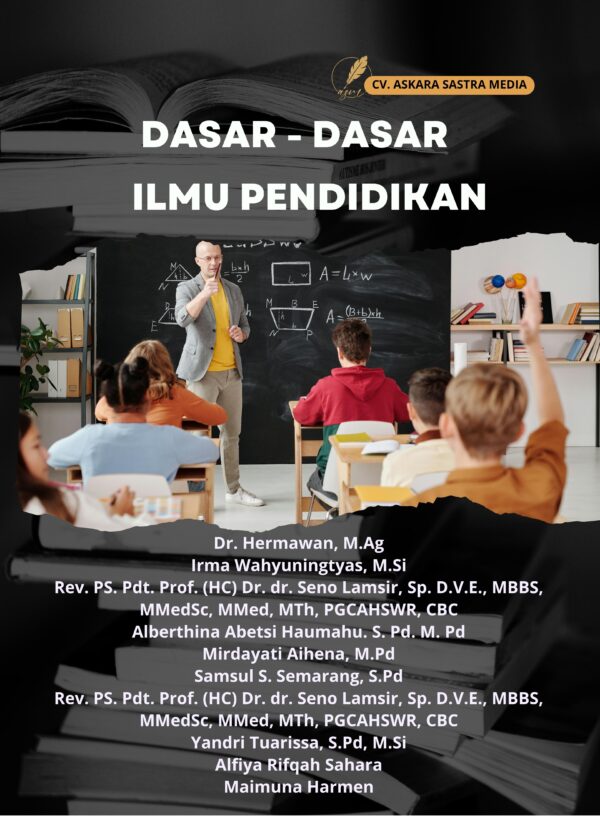 Dasar - Dasar Ilmu Pendidikan