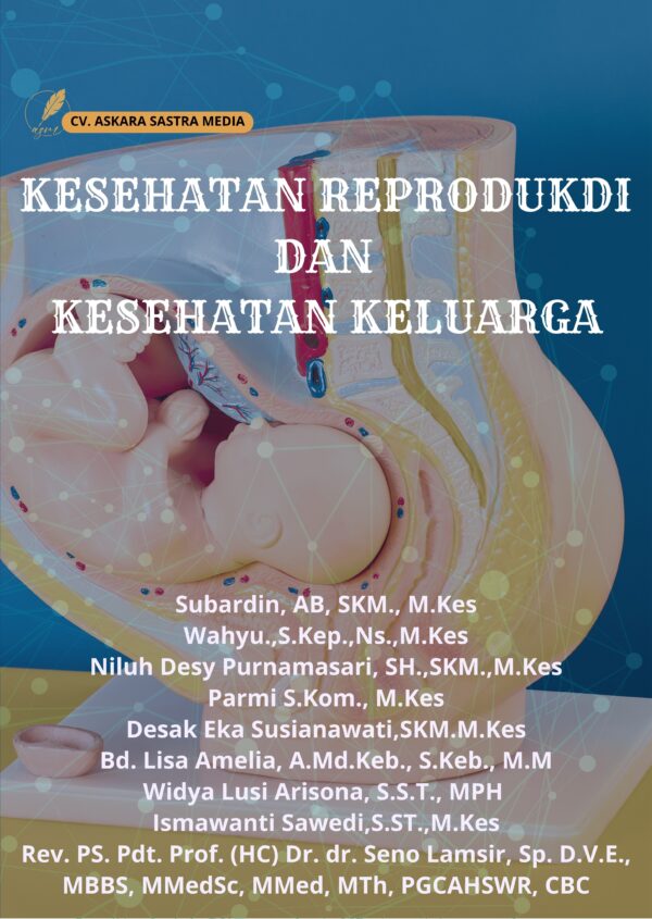 Kesehatan Reproduksi dan Kesehatan Keluarga