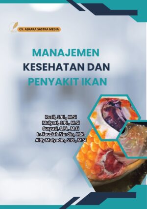 Manajemen Kesehatan dan Penyakit Ikan