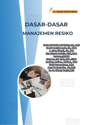 Dasar-Dasar Manajemen Resiko
