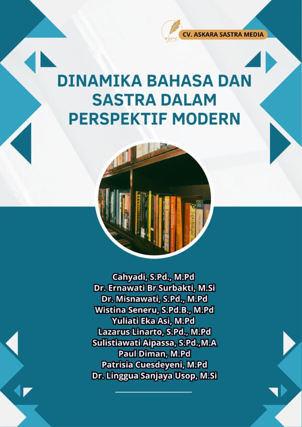 DASAR MANAGEMENT - 140 Dinamika Bahasa dan Sastra dalam Perspektif Modern