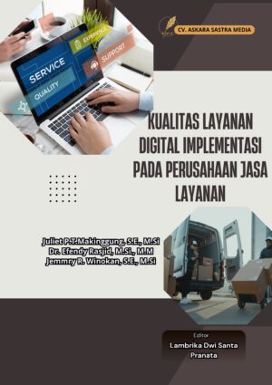 Kualitas Layanan Digital Implementasi pada Perusahaan Jasa Layanan