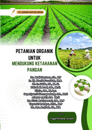 Pertanian Organik Untuk Mendukung Ketahanan Pangan