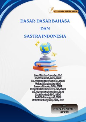 Dasar-Dasar Bahasa dan Sastra Indonesia