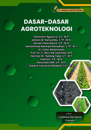 Dasar-Dasar Agroteknologi