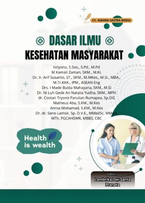 Dasar Ilmu Kesehatan Masyarakat