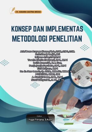 Konsep dan Implementasi Metodologi Penelitian